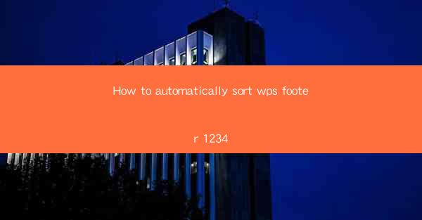 How to automatically sort wps footer 1234