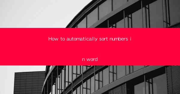 How to automatically sort numbers in word