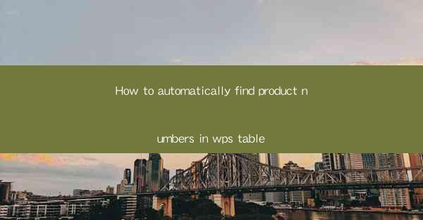 How to automatically find product numbers in wps table