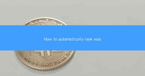 How to automatically rank wps