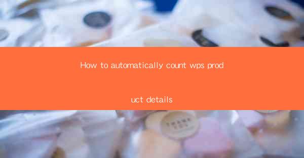 How to automatically count wps product details