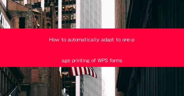 How to automatically adapt to one-page printing of WPS forms