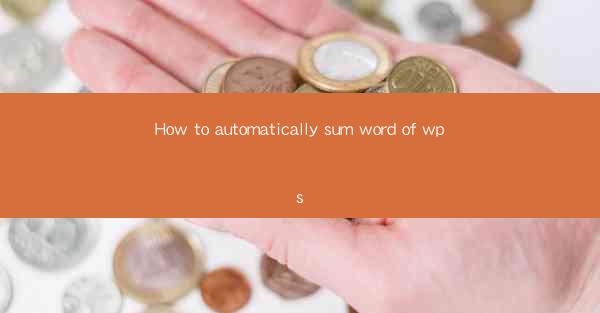How to automatically sum word of wps