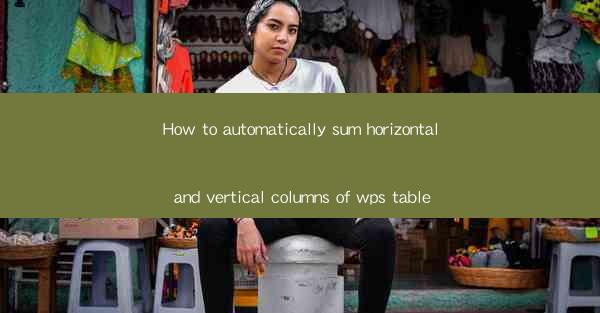 How to automatically sum horizontal and vertical columns of