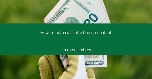 How to automatically branch content in excel tables