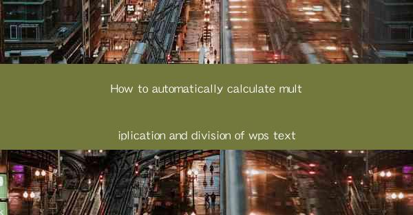 How to automatically calculate multiplication and division o