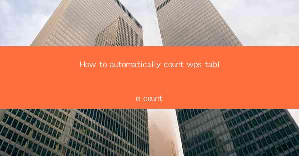 How to automatically count wps table count