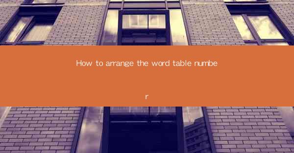 How to arrange the word table number