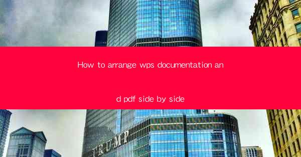 How to arrange wps documentation and pdf side by side