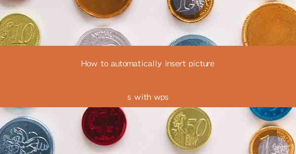 How to automatically insert pictures with wps