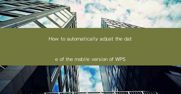 How to automatically adjust the date of the mobile version o